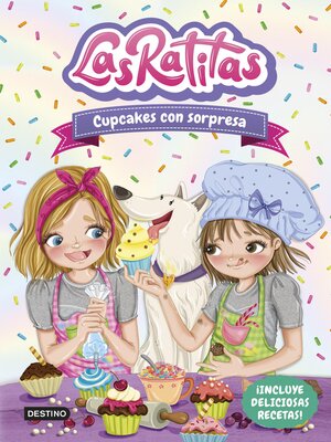 cover image of Las Ratitas 7. Cupcakes con sorpresa